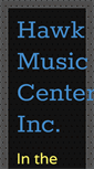 Mobile Screenshot of hawkmusiccenter.com